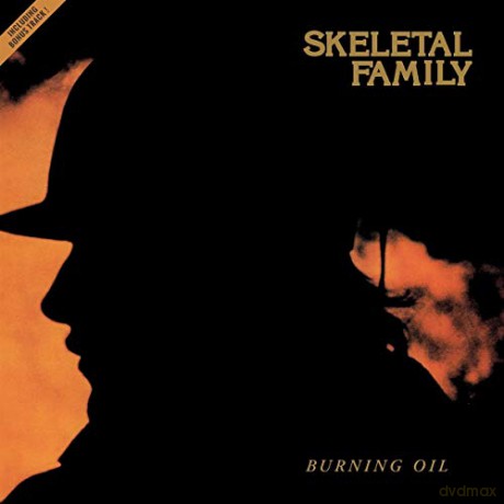Skeletal Family: Burning Oil [Winyl]