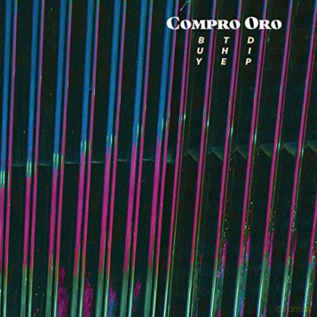 Compro Oro: Buy The Dip [Winyl]