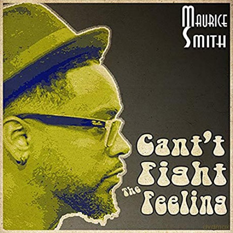 Maurice Smith: Can't Fight The Feeling [Winyl]