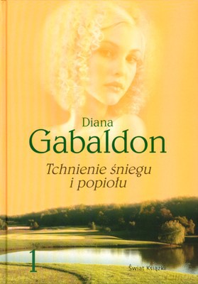 Tchnienie Śniegu I Popiołu Tom 1 (tw) - Diana Gabaldon [KSIĄŻKA]