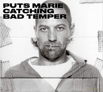 Puts Marie: Catching Bad Temper [Winyl]