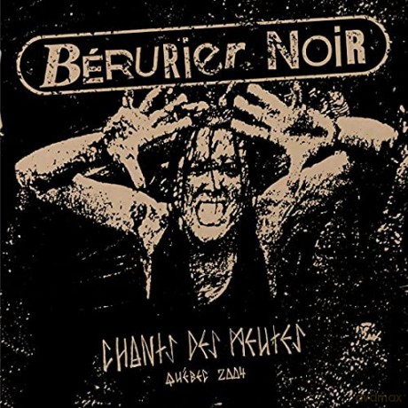 Bérurier Noir: Chants des Meutes [Winyl]