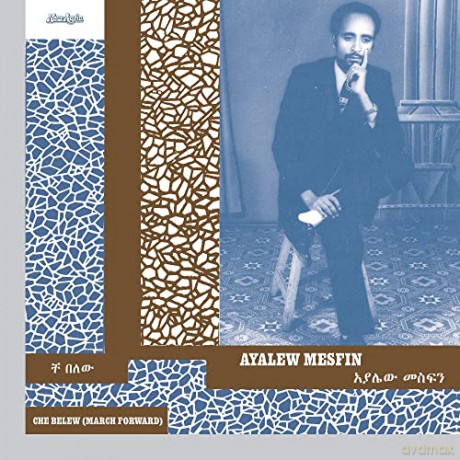 Ayalew Mesfin: Che Belew (March Forward) [Winyl]