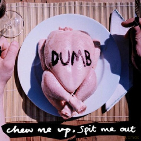 Dumb: Chew Me Up Spit Me Out [Winyl]