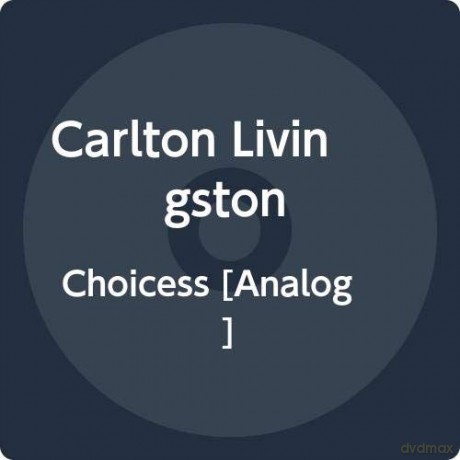 Carlton Livingston: Choicess [Winyl]