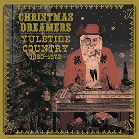 Christmas Dreamers: Yuletide Country '60-'72 (Slud [Winyl]