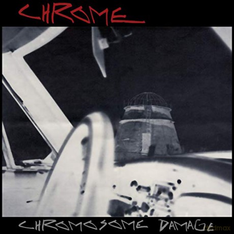 Chrome: Chromosome Damage-Live in Italy 1981 [Winyl]
