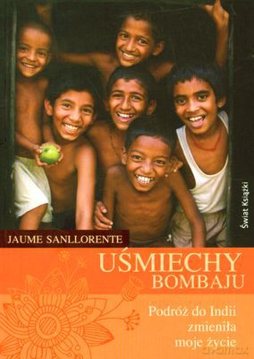 Uśmiechy Bombaju - Jaume Sanllorente [KSIĄŻKA]