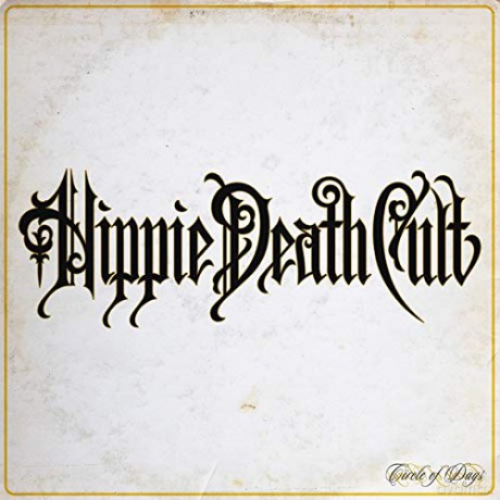Hippie Death Cult: Circle of Days [Winyl]