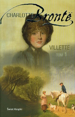 Villette Tom 1 (tw) - Charlotte Bronte [KSIĄŻKA]
