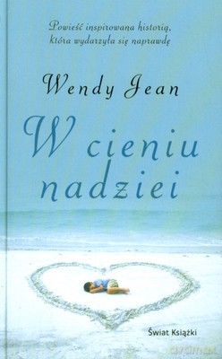 W Cieniu Nadziei (tw) - Wendy Jean [KSIĄŻKA]