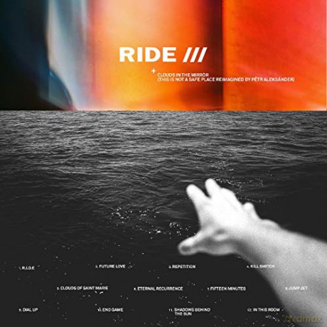 The Ride: Clouds in The Mirror (This is Not A Safe Place reimagined by Petr Aleksander) [Winyl]