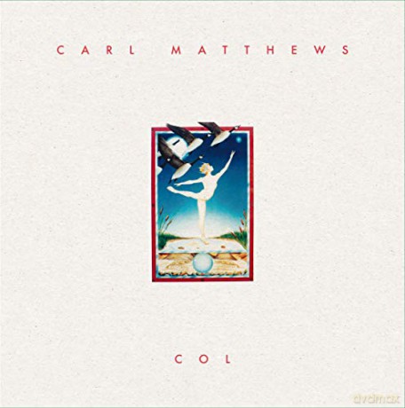 Carl Matthews: Col [Winyl]