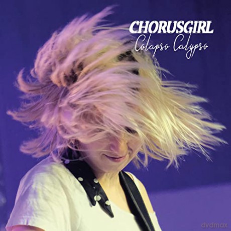 Chorusgirl: Collapso Calypso [Winyl]