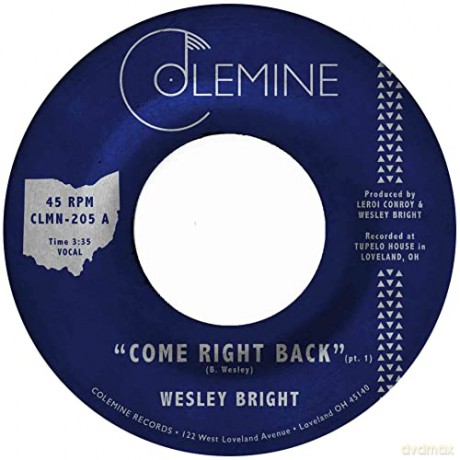 Wesley Bright: Come Right Back-Vinyle Rouge [Winyl]