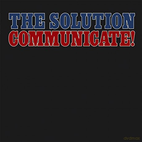 The Solution: Communicate [Winyl]