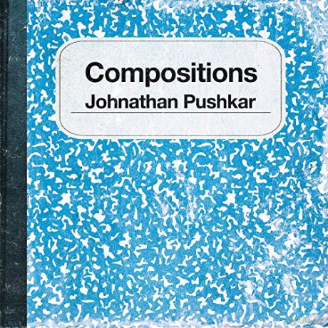 Pushkar, Johnathan: Compositions [Winyl]