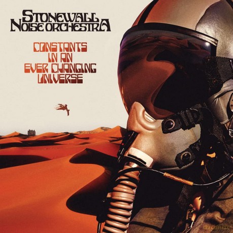 Stonewall Noise Orchestra: Constants in an Ever Changing Universe [Winyl]
