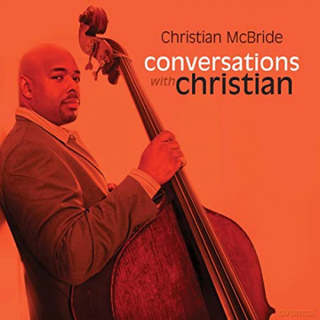 Christian Mcbride: Conversations with Christian [2xWinyl]