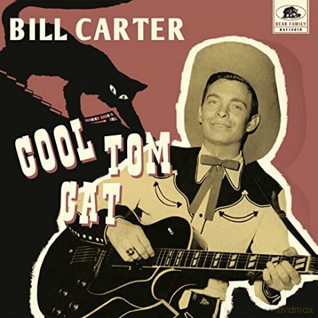 Bill Carter: Cool Tom Cat/All His Rockers from 1954 to 1961/M45t [2xWinyl]