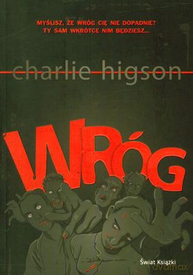Wróg - Charlie Higson [KSIĄŻKA]