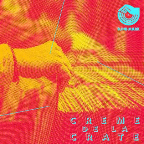 DJ Nu-Mark: Creme De La Crate [2xWinyl]