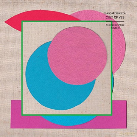 Pascal Deweze: Cult of Yes [Winyl]