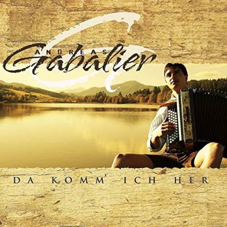 Andreas Gabalier: Da Komm Ich Her [Winyl]