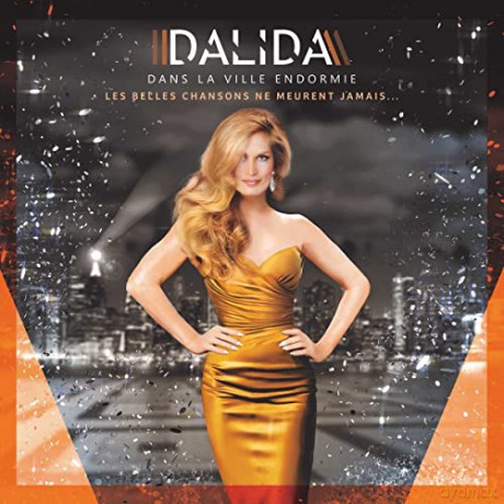 Dalida: Dans la ville endormie [Winyl]