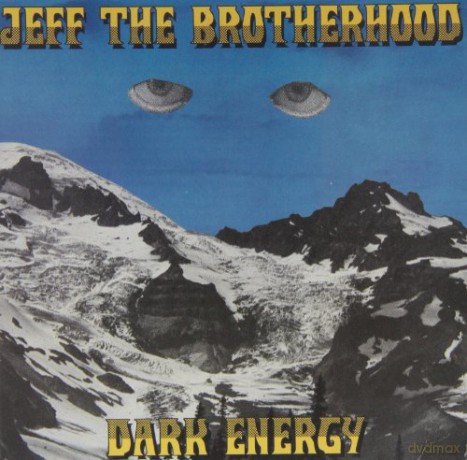JEFF the Brotherhood: Dark Energy [Winyl]
