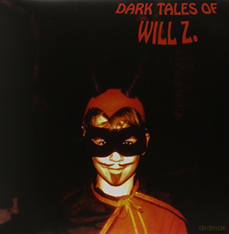 Will Z: Dark Tales of Will Z [Winyl]
