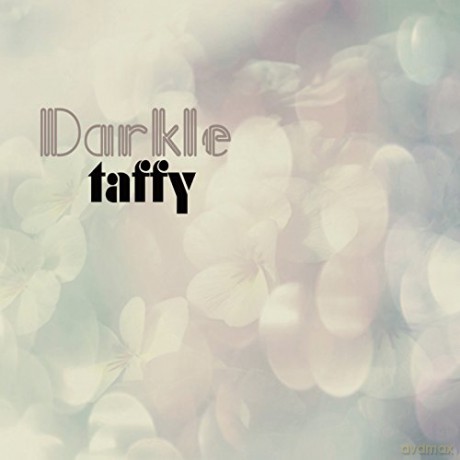 Taffy: Darkle [Winyl]
