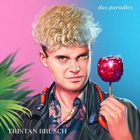 Brusch, Tristan: Das Paradies [Winyl]
