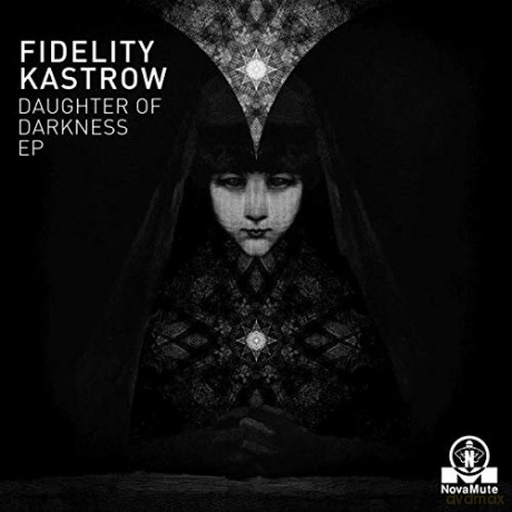 Kastrow, Fidelity: Daughter of Darkness [Winyl]