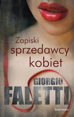 Zapiski Sprzedawcy Kobiet - Giorgio Faletti [KSIĄŻKA]