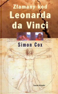 Złamany Kod Leonarda Da Vinci - Simon Cox [KSIĄŻKA]