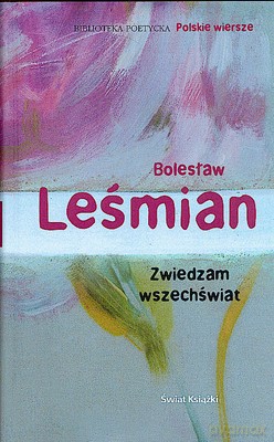 Zwiedzam Wszechświat (tw) - Bolesław Leśmian [KSIĄŻKA]