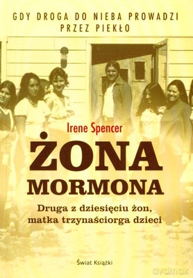 Żona Mormona - Irene Spencer [KSIĄŻKA]
