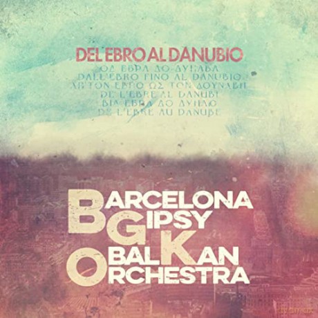 Bgko: Del Ebro Al Danubio [Winyl]