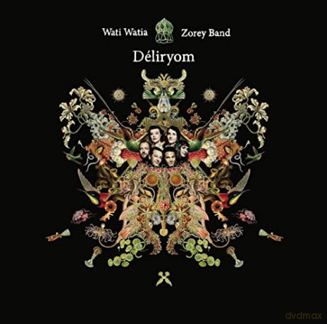 Wati Watia Zorey Band: Déliryom [Winyl]