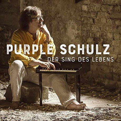 Purple Schulz: Der Sing des Lebens-Limitierte Auflage [Winyl]