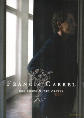 Francis Cabrel: des Roses et des Orties [2xWinyl]