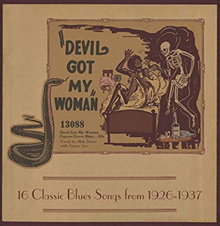 Devil Got My Woman-16 Classic Blues Songs/Var [Winyl]