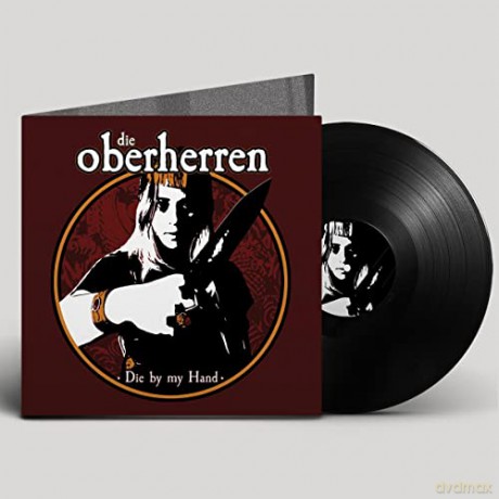 Die Oberherren: Die by My Hand [Winyl]