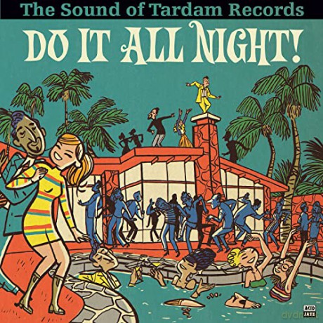 Multi-Artistes: Do It All Night-The Sound of Tardam Records [Winyl]
