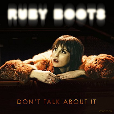Boots, Ruby: Don't Talk About It [Winyl]