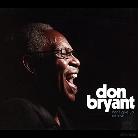 Bryant, Don: Don't Give Up on Love [Winyl]