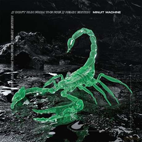 Minuit Machine: Don't Run from The Fire-Remix Édition/Transparent Green [Winyl]
