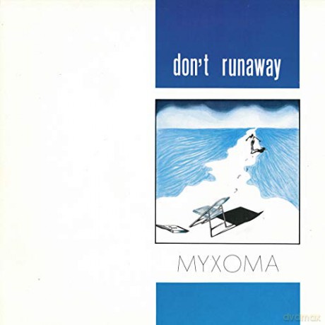 Myxoma: Don't Runaway [Winyl]