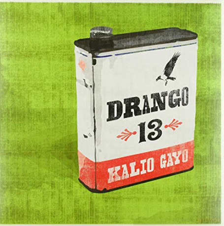 Kalio Gayo: Drango 13 [Winyl]